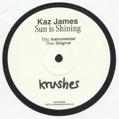 Kaz James - Sun Is Shining (Official Audio)