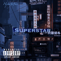 Superstar (Ft.Netane & Longbeach JP) prod.Kemical Beats