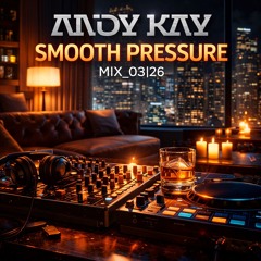 SMOOTH PRESSURE_MIX_03|26