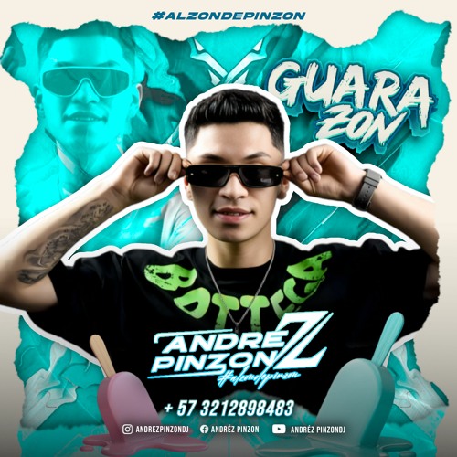 Stream GUARAZON!! ⚡(mixed by Andrez pinzonDj) 2024 by ANDREZ PINZON ...