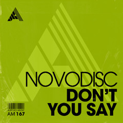 Novodisc - Don't You Say
