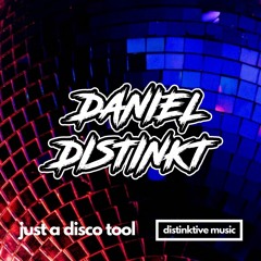 Just A Disco Tool [FREE DOWNLOAD]