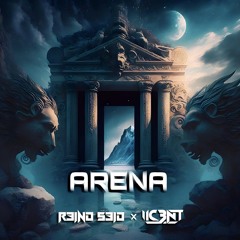 Rəind Səid x IIC3NT - Arena