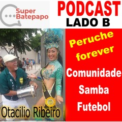 Otacilio Ribeiro - Comunidade, Samba & Futebol - Lado B