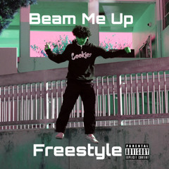 Beam Me Up Freestyle