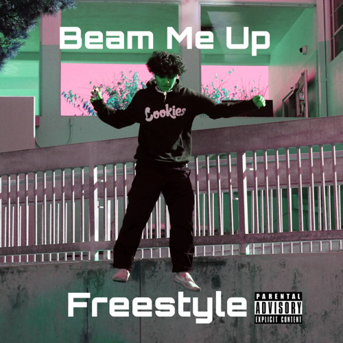 Beam Me Up Freestyle