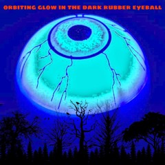 Orbiting Glow In The Dark Rubber Eyeball