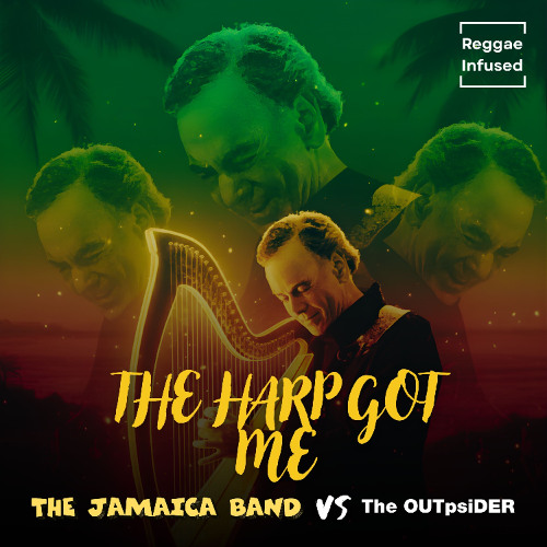The Harp Got Me - Reggae EDM Radio Edit