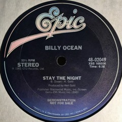 Billy Ocean - Stay The Night (Kocho Edit)