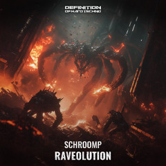 SCHROOMP - Raveolution (Original Mix) DOHT055