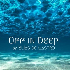 Off In Deep