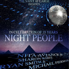 Sharon White & Nita Aviance | SaintAtLarge NIGHT PEOPLE LIVE 2015