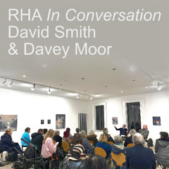 David Smith In Conversation w/ Davey Moor