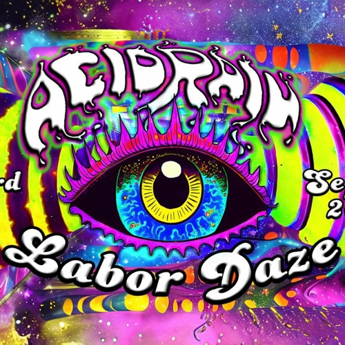 Stream Live at Acid Rain Labor Daze (with DJ Dio, Treedub, Sinukus