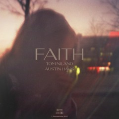 faith (feat. Austin Havis)