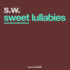 Sweet Lullabies (Original Mix)
