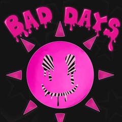 Bad Days (feat. Marie Font)