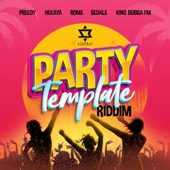 Party Template Riddim Mix | Preedy, Rome, King Bubba + MORE! | Soca 2024