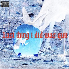 $carecrow - Last Thing I Did Was Quit [DJ BRIEF + ALL GAS RADIO EXCLUSIVE]