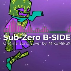 Sub-Zero (B-SIDE REMIX) - FNF Minus Bob And Bosip