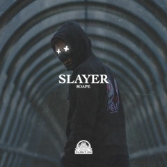 8OAPE - SLAYER