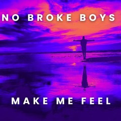No Broke Boys X Make Me Feel [AFRO HOUSE MASHUP]