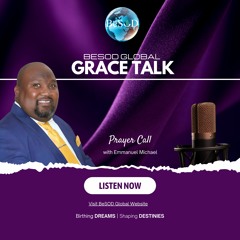 Grace Talk With Apostle Emmanuel In Him Divine Intimacy P2
