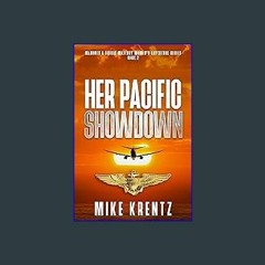 ??pdf^^ ✨ Her Pacific Showdown (Mahoney & Squire Book 2) (<E.B.O.O.K. DOWNLOAD^>