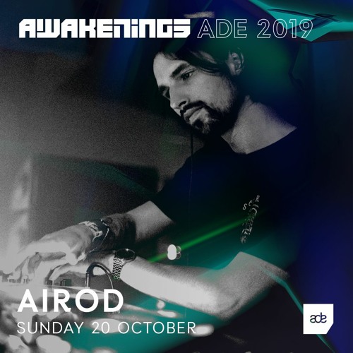 Awakenings ADE 2019 | Airod