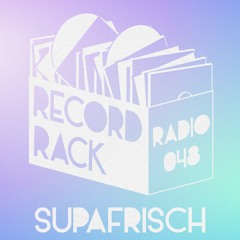 Record Rack Radio 048 - Supafrisch