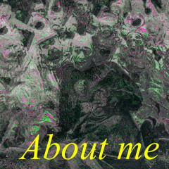 ABOUT ME! (prod. GXNFIRE)
