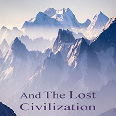 FREE EPUB 📤 Antarctica and The Lost Civilization by  M.G. Hawking,Jenna Wolfe Ph.D.,