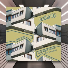 Order Up - John Dory [Loose Yet Tight] PREMIERE