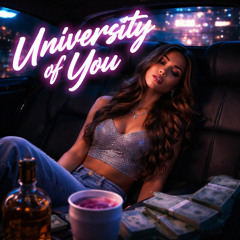 University of You (prod. Zoowe)