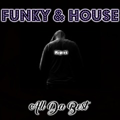 Funky & House Mix 2023 👑 All Da Best 👑