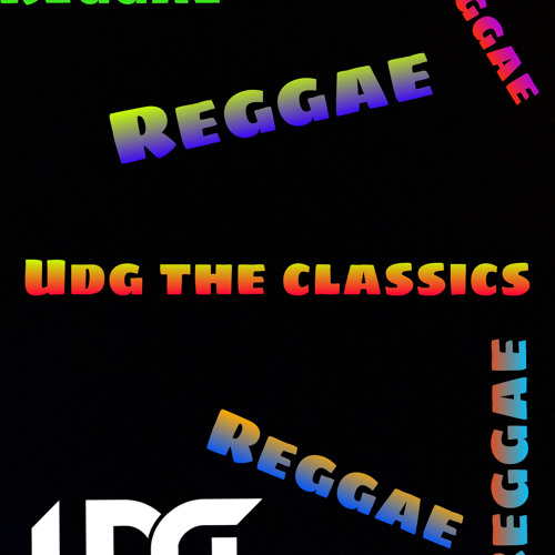 UDG The Classics (Reggae Edition) Part 5