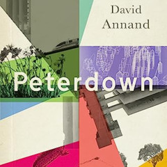 [Get] PDF 💚 Peterdown: An epic social satire, full of comedy, character and anarchic