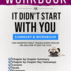 [Free] KINDLE 💙 Workbook For It Didn't Start with You: How Inherited Family Trauma S