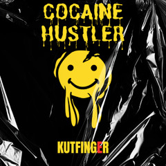Cocaine Hustler