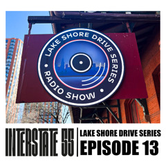 Lake Shore Drive Series | Episode 13