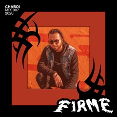CHABOI FIRME MIX 007 2020