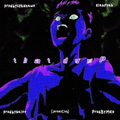THAT DUMP - (JERSEYCLUB) - @Prodbymelo_ x @Prodbycpkshawn x @prodbysaint x @Ziahfyah