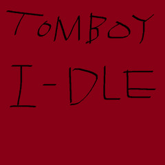 TOMBOY (Cover by 마니 W. 우리)