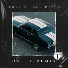 Rihanna - Shut Up And Drive (ONE-T Remix) (Free DL)