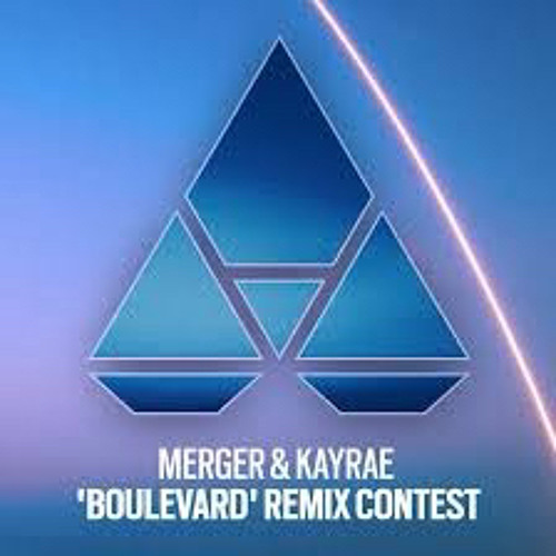 Merger & Kayrae - Boulevard (Rd0Dave Remix)