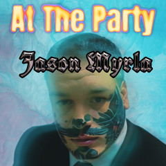 At The Party