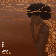 Derun - Sin El Fil