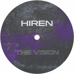 HIREN - The Vision (FREE DOWNLOAD)