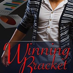 Read/Download Winning Bracket BY : Annabeth Albert