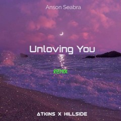 Unloving You (SkyLine & Hillside) Remix.mp3